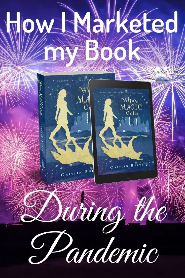 How I Marketed my Book During the Pandemic