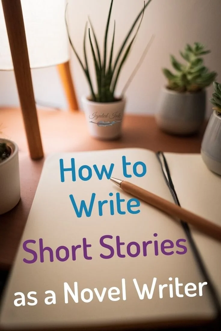 How to Approach a Short Story If You’re Used to Writing Novels