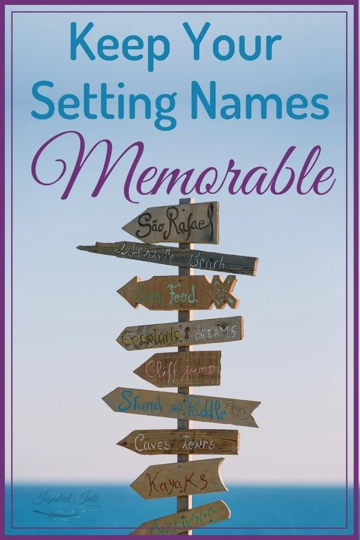 Naming Places How to Give Your Fictional Settings Significant Names