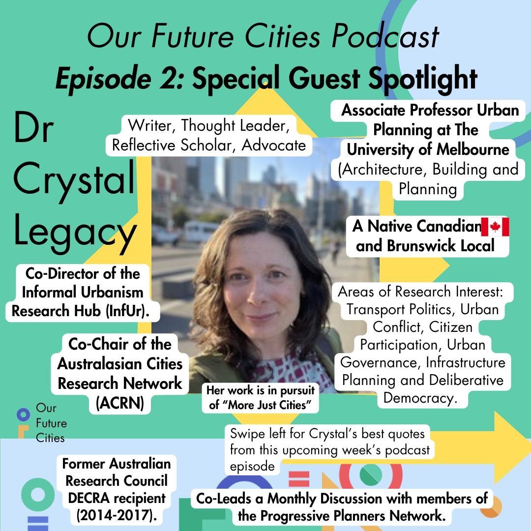 Introducing the expert changemaker educating us on &quot;The 15-minute City&quot; on this week's episode of The Our Future Cities Podcast...............🌟Dr Crystal Legacy🌟🏙️🚶🏡🚸🌳 @legacycrystal 

Meet Dr Crystal Legacy &mdash; an inspiring urba