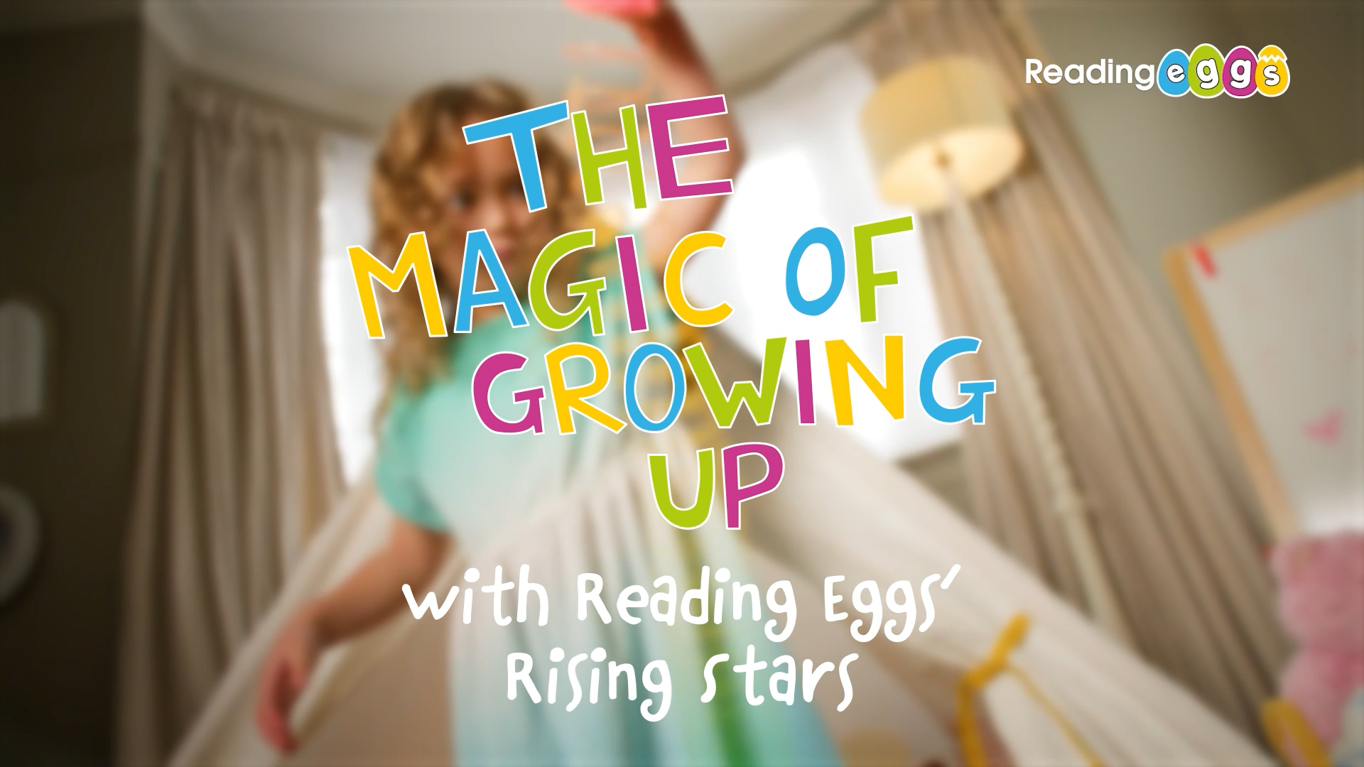 The Magic of Growing Up | Reading Eggs