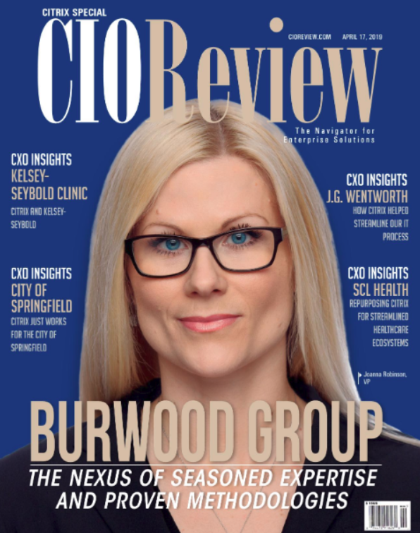 Burwood is CIOReview’s Most Promising Citrix Vendor of 2018. Read the interview with Joanna Robinson and Dan Speck.