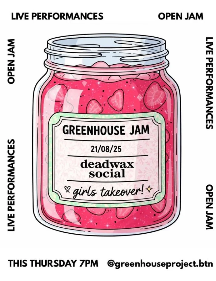 GREENHOUSE JAM
