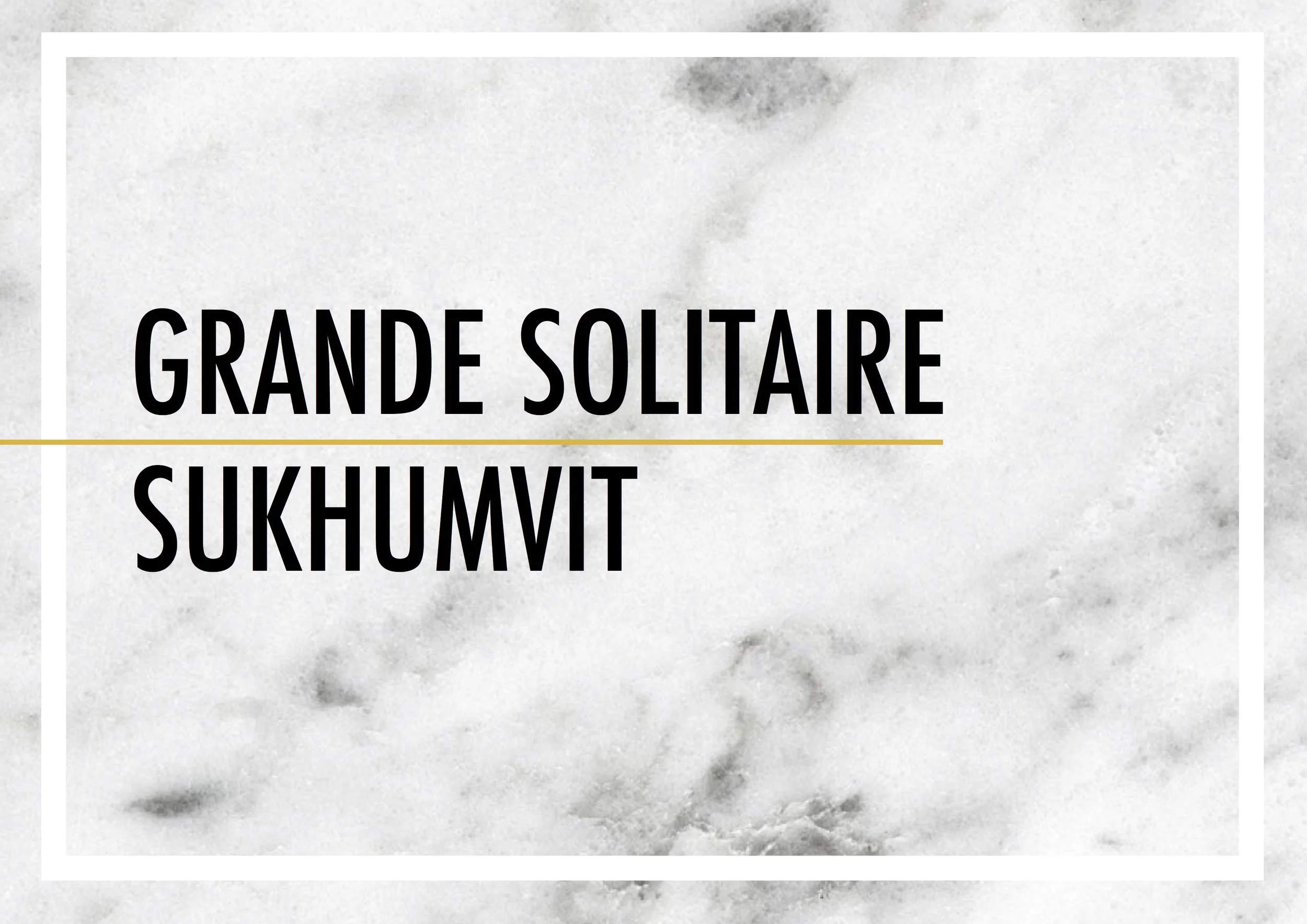 Eva Bouvard Grande Solitaire Sukhumvit presentation.jpg
