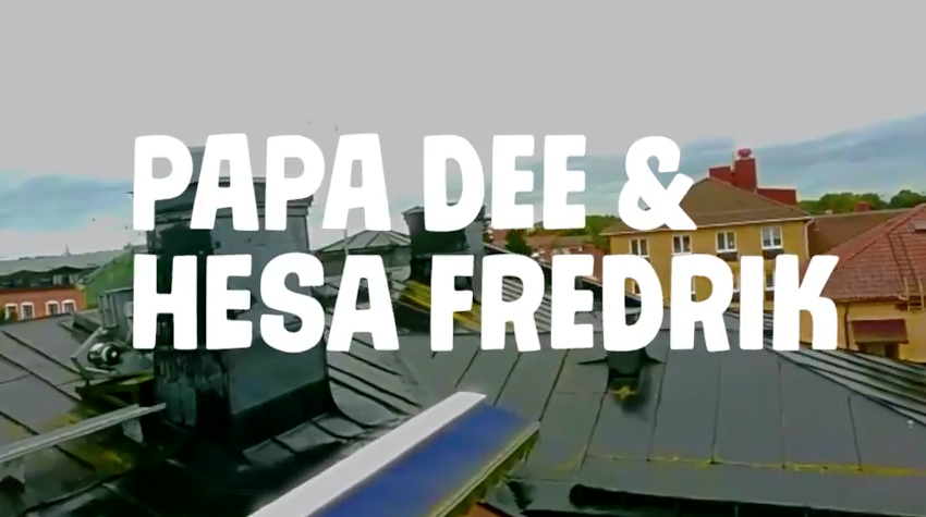 Papa Dee & Hesa Fredrik