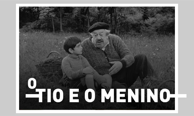 O tio e o menino