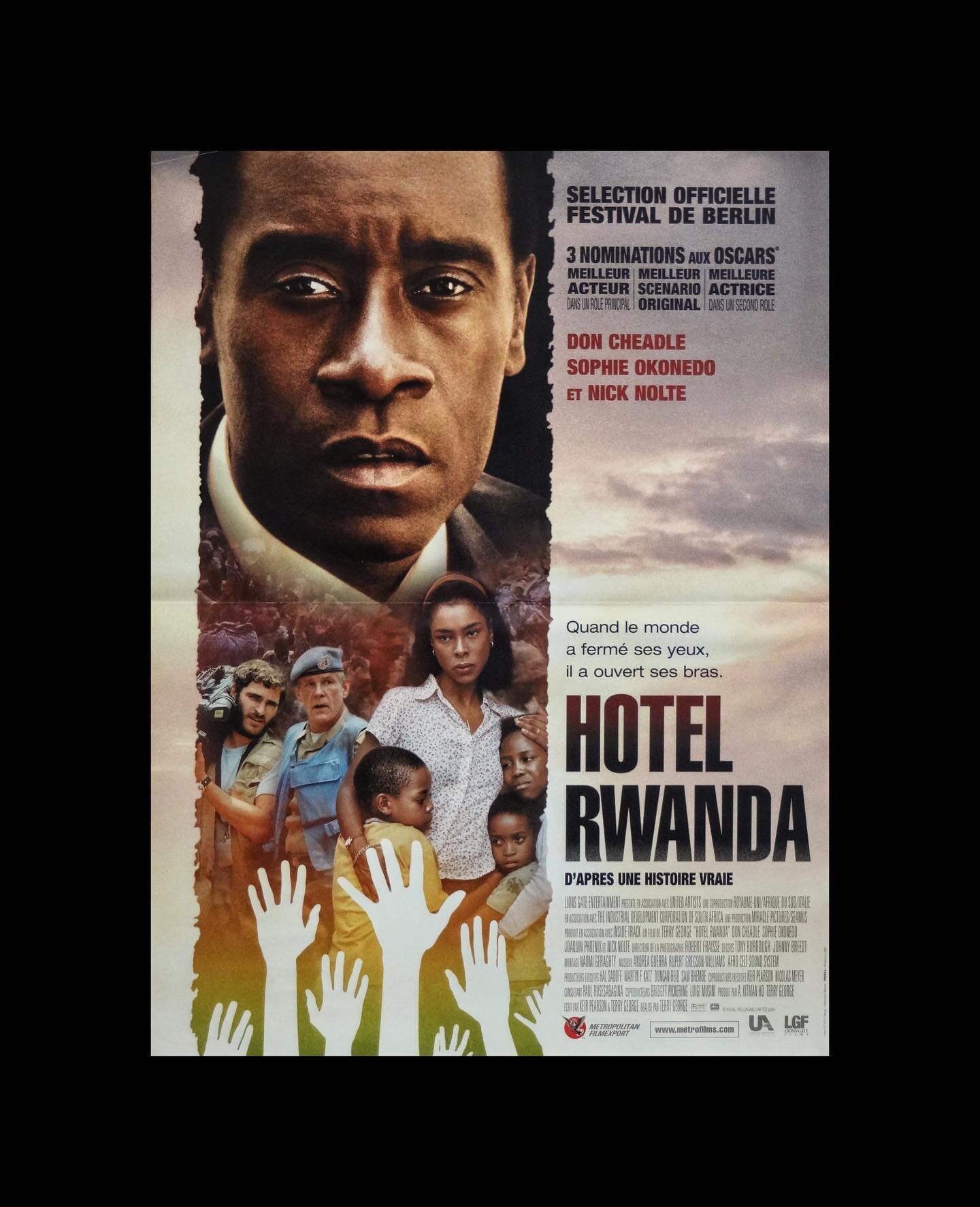 Hotel Rwanda. 2004. French petite. #hotelrwanda #doncheadle #joaquinphoenix #sophieokonedo #nicknolte #americancinema