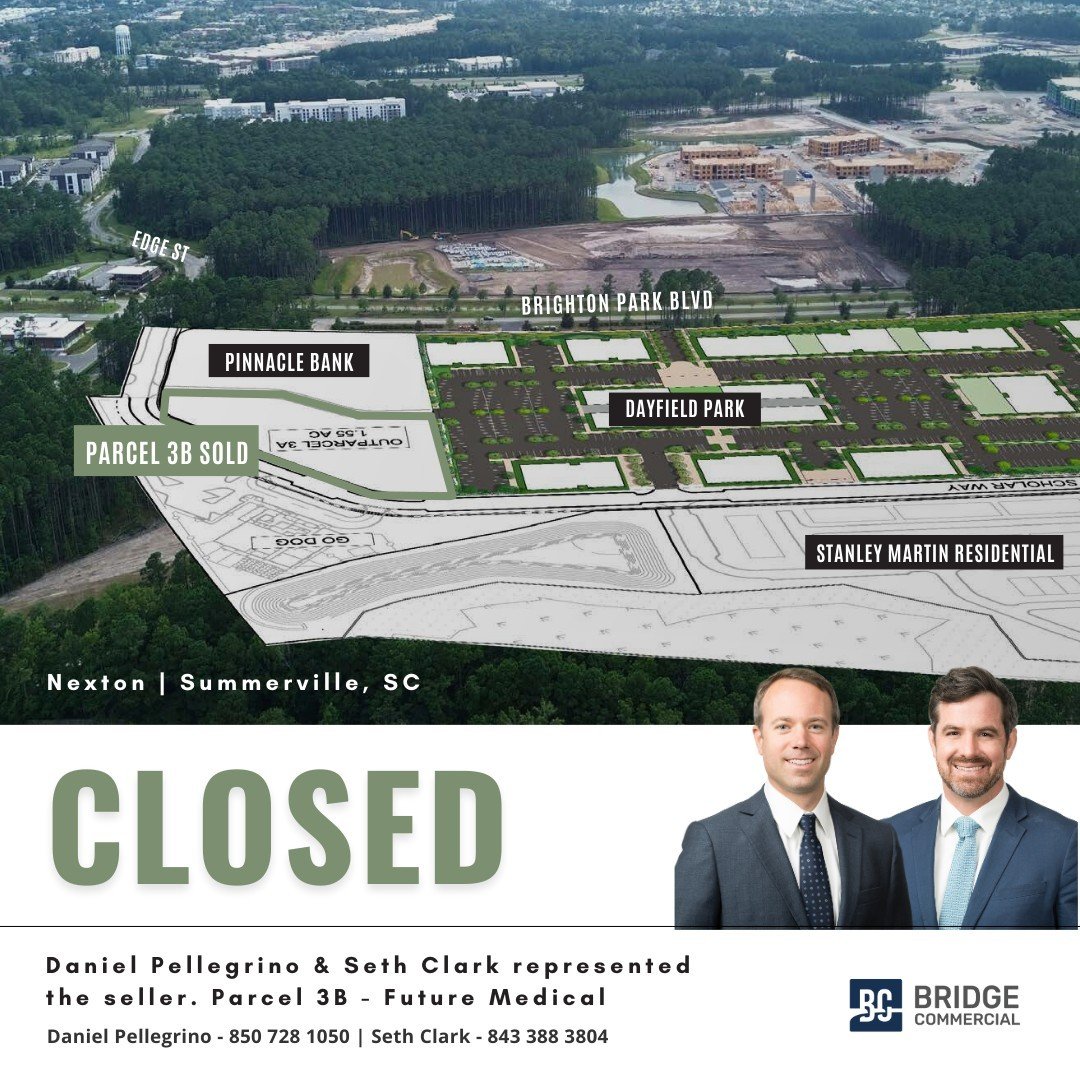 Ending the week with a WIN💥⁠
⁠
Bridge Commercial represented the seller on Parcel 3B, a future medical concept in Nexton. We are excited to see this concept come to life!⁠
⁠
Contact Daniel Pellegrino and Seth Clark for all of your Nexton needs!⁠
⁠
#