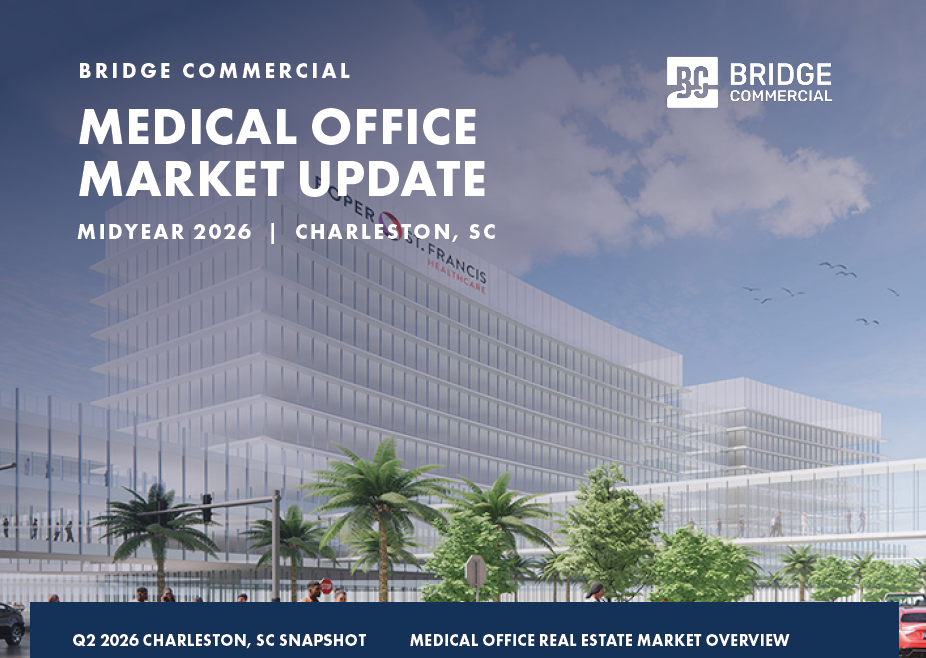 MIDYEAR 2026 | CHARLESTON MEDICAL OFFICE MARKET UPDATE