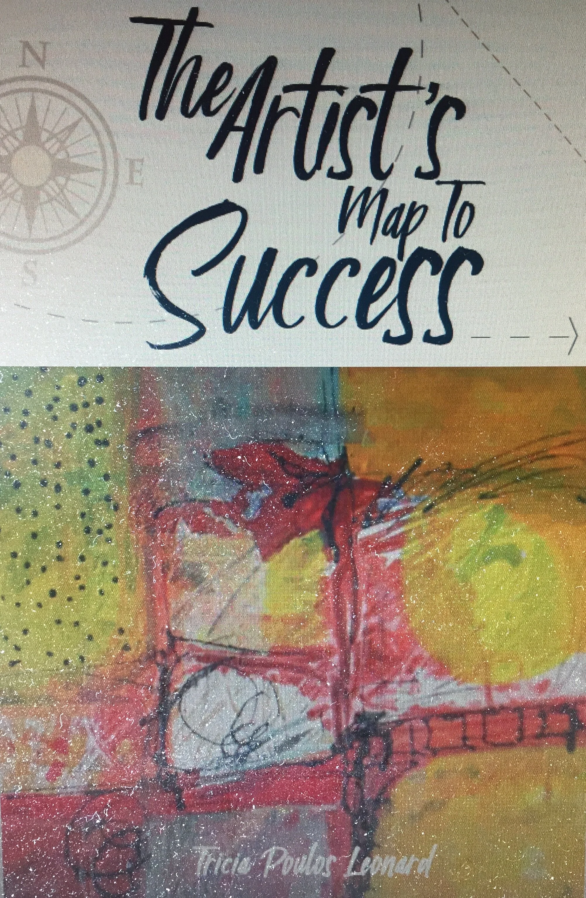 The Artist's Map to Success