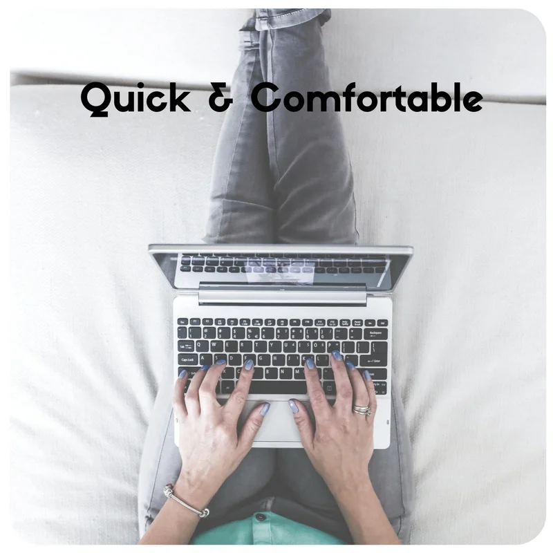 Quick and Comfortable.jpg