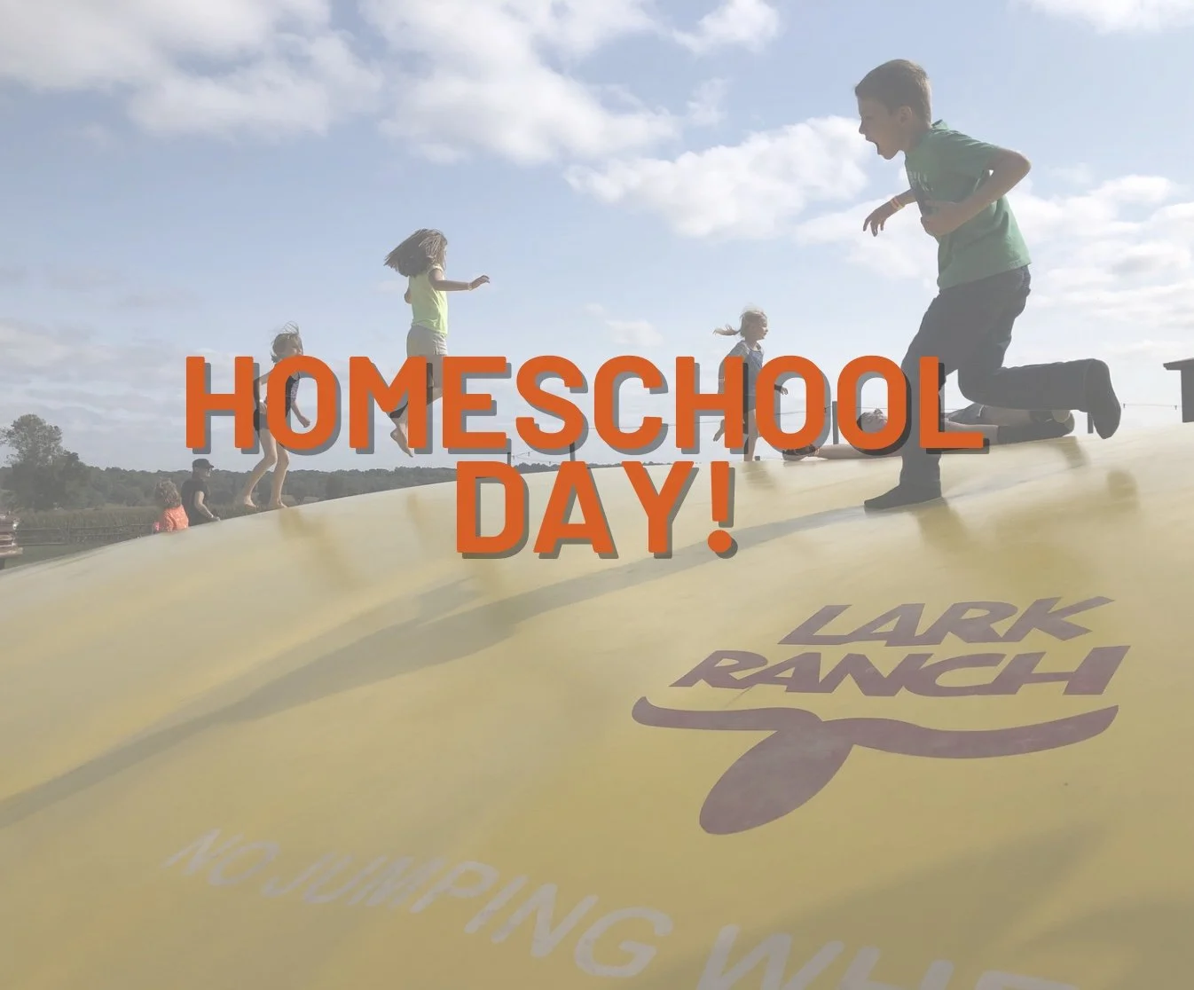 home school day at Lark Ranch