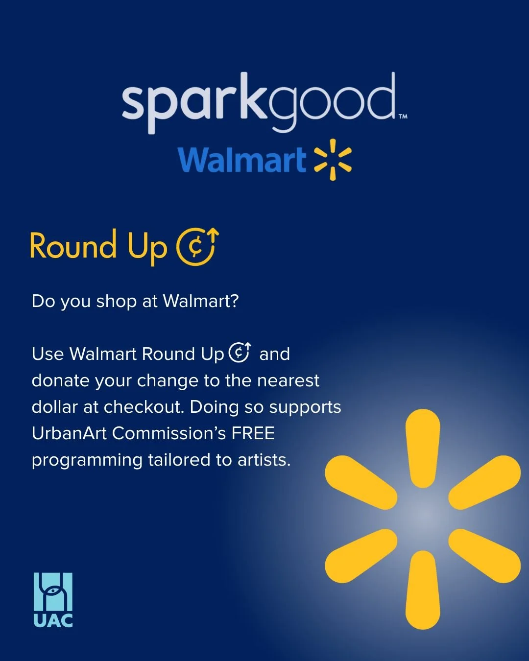 We&rsquo;re thrilled to join Walmart&rsquo;s Spark Good program! Next time you shop at Walmart, round up your purchase and support UrbanArt Commission&rsquo;s free programming for artists. Small change, big impact! Your donations go straight to our o