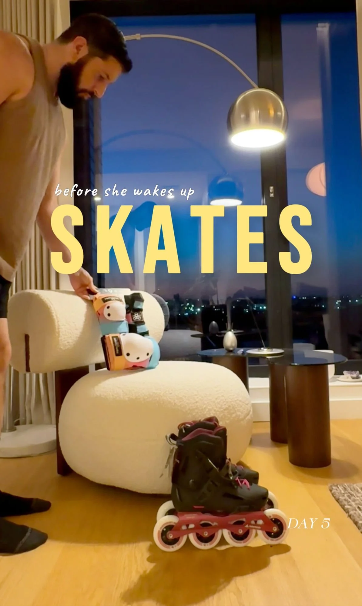 Day 5 — Skates