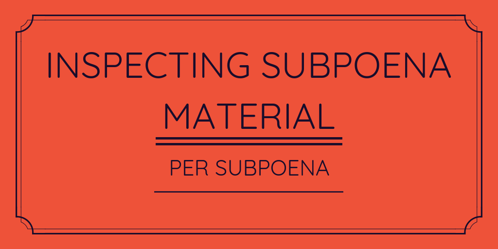 Subpoena material.png