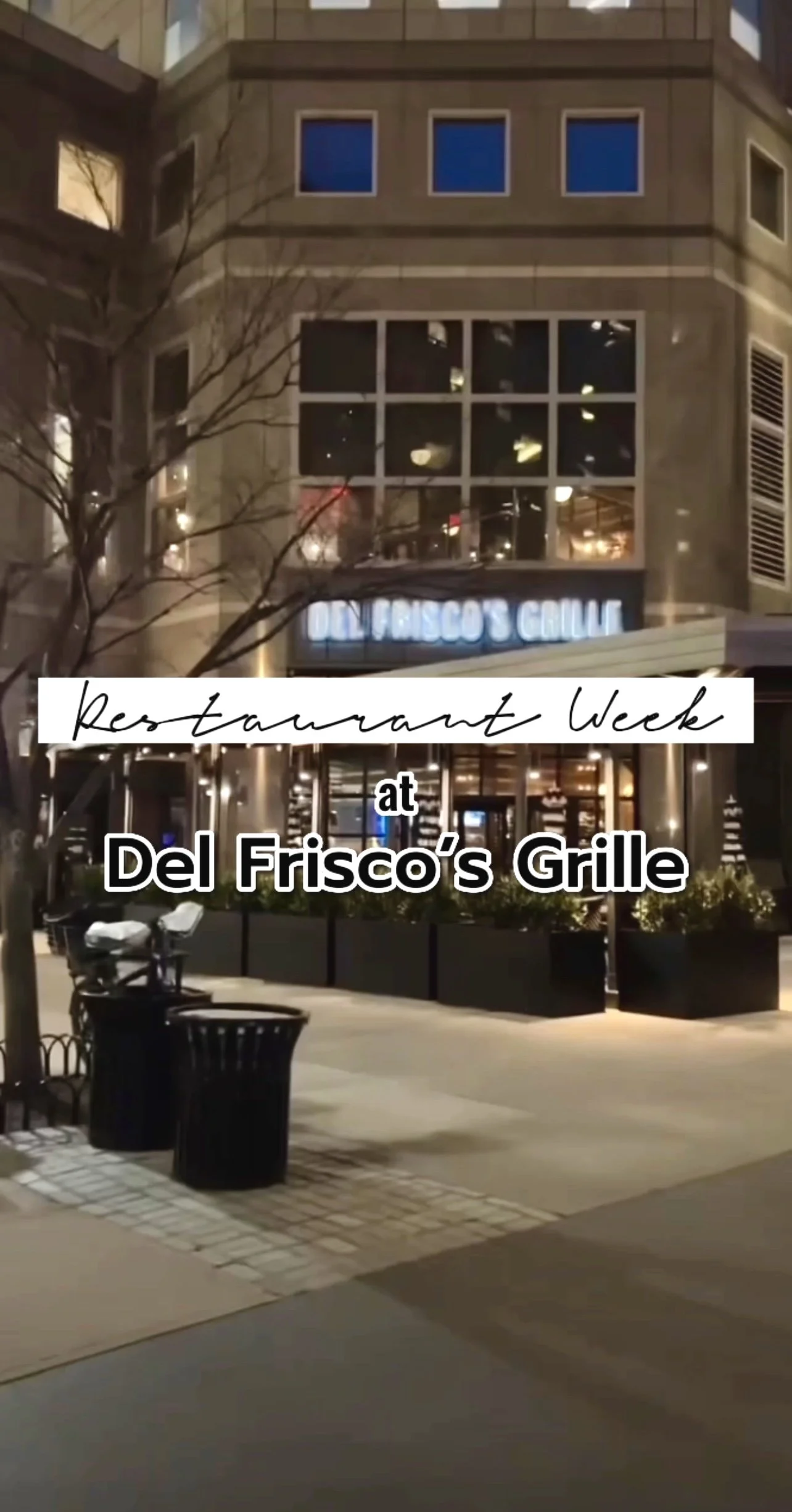 NYC Restaurant Week - Del Frisco’s Grille