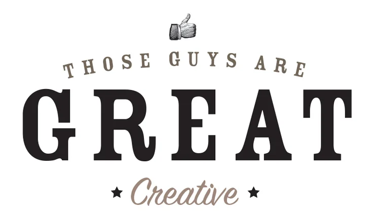 THOSE GUYS ARE GREAT