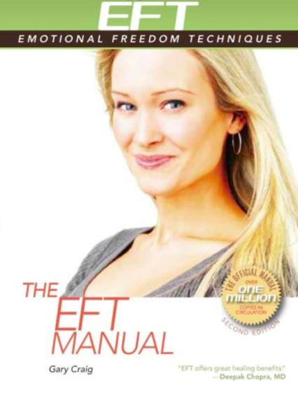   The EFT Manual  by Gary Craig. Energy Psychology Press, 2008.&nbsp; 