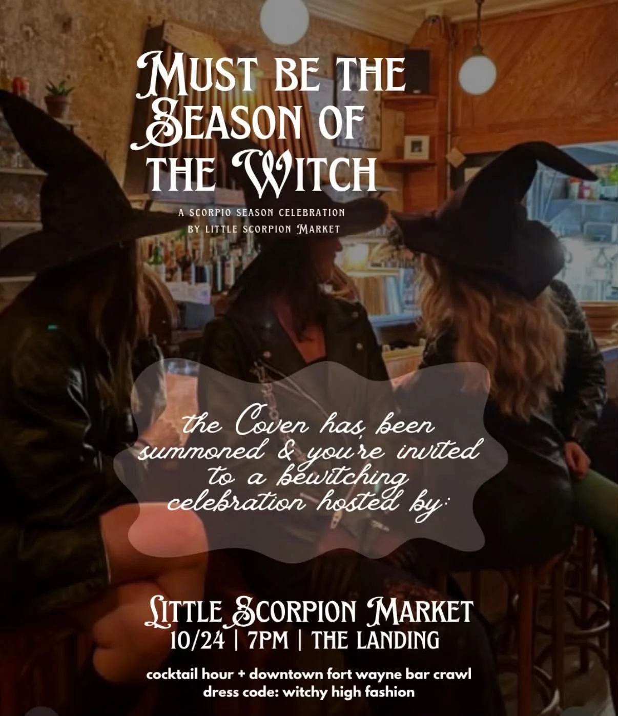 Must Be The Season of The Witch at Little Scorpion Market