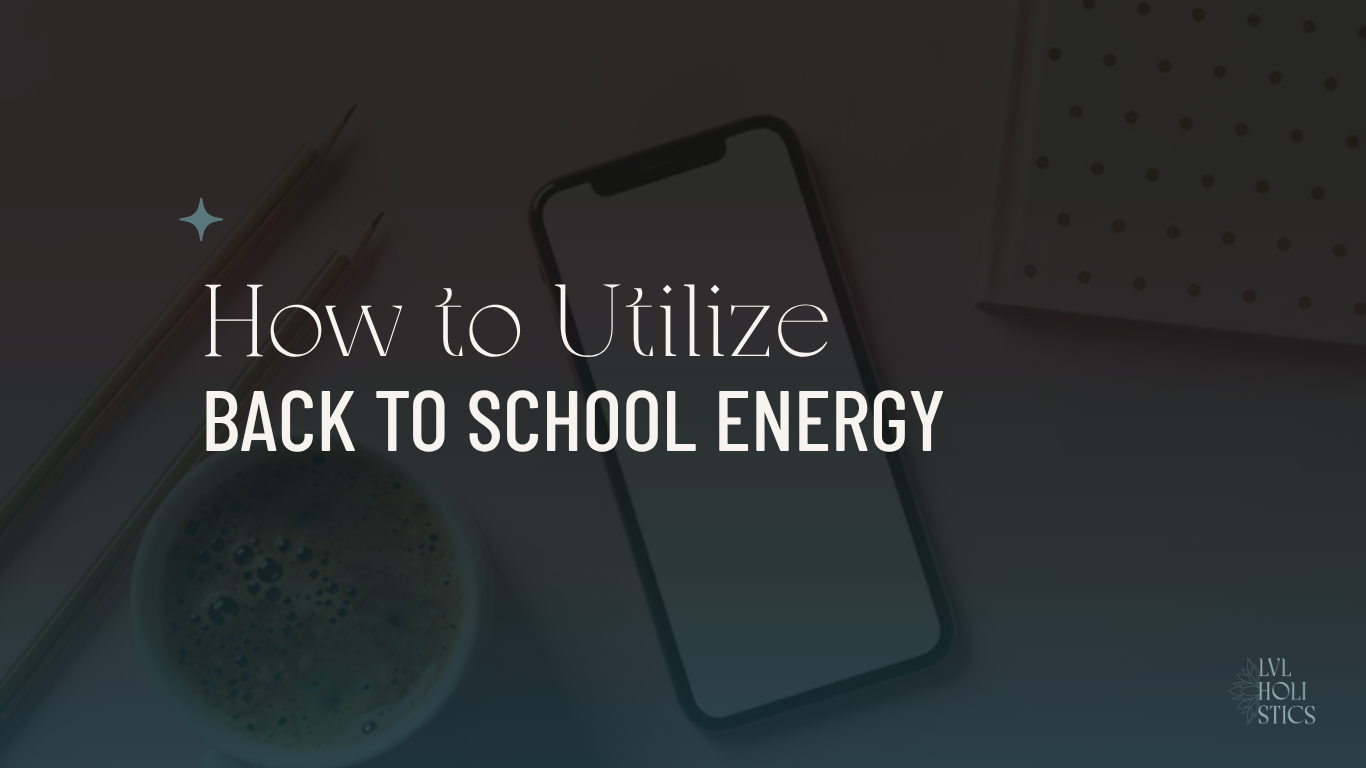 How to Utilize Back to School Energy