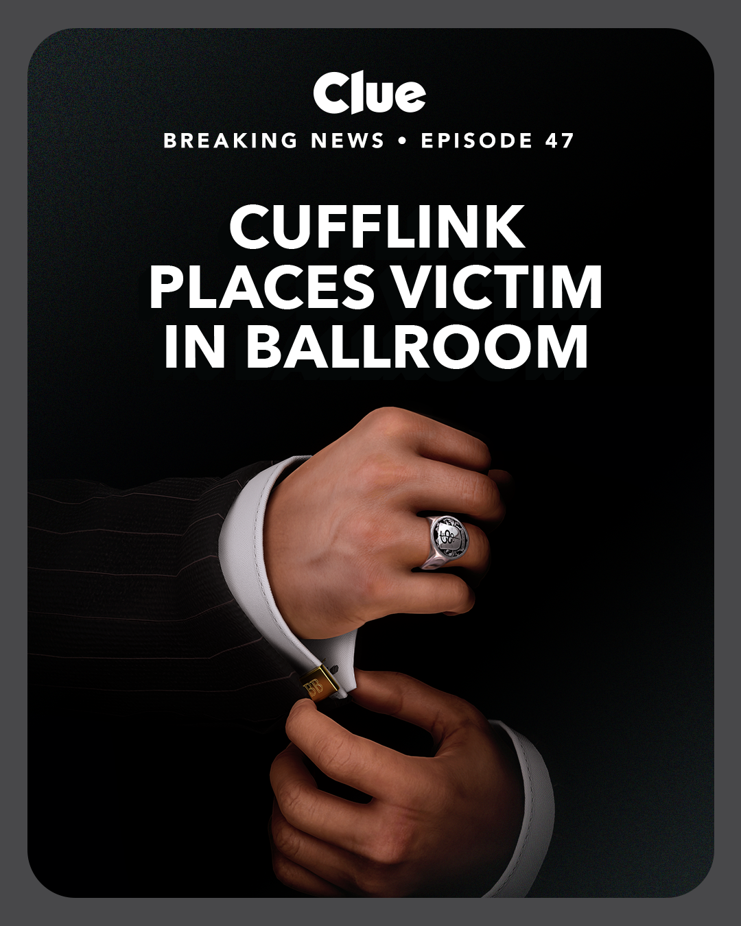 CLUE_2023_W3P50_Cufflinks_Slide1_Carousel_4x5.png