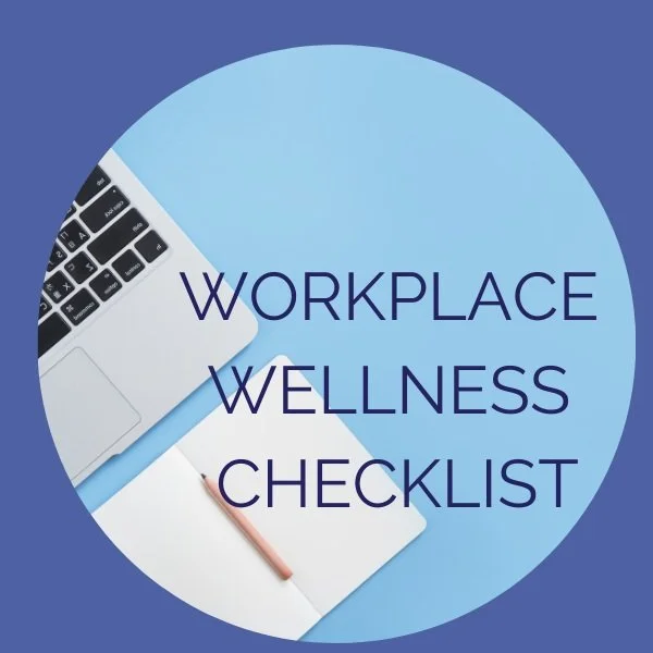 Workplace Wellness Checklist