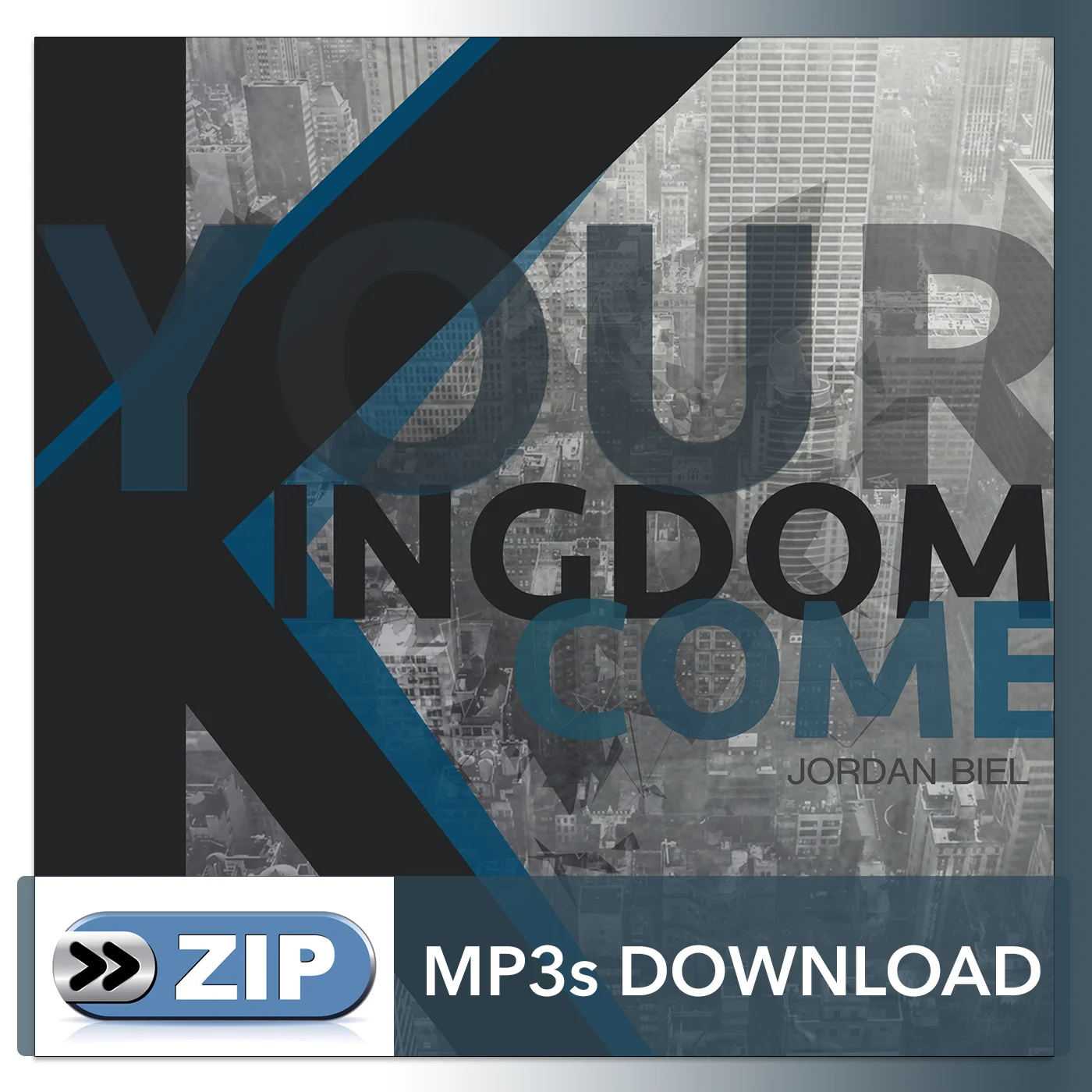 DOWNLOAD Your Kingdom Come MP3s.jpg