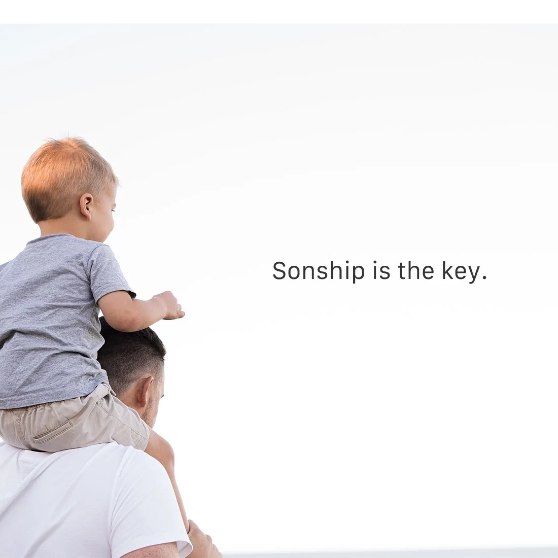 Sonship Is The Key 