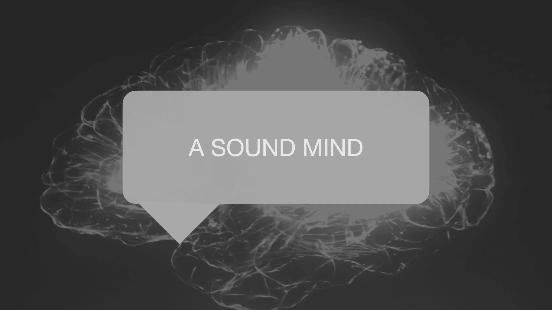 A Sound Mind 