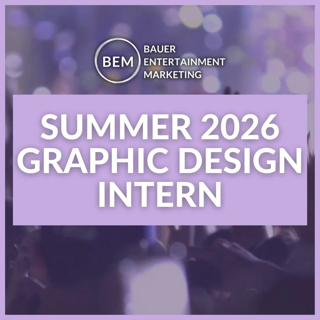 Summer 2026 graphic design internship opening graphic from Bauer Entertainment Marketing with concert background, highlighting entry-level career opportunities in graphic design for music, sports, and entertainment