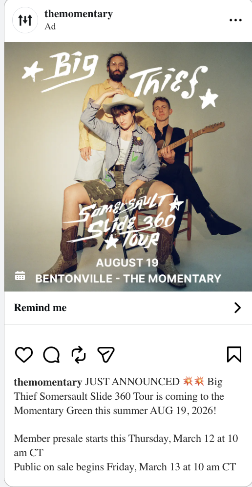  Instagram feed reminder ad for a Big Thief show announcement at the Momentary, showing the Remind Me opt-in above the on-sale dates. 
