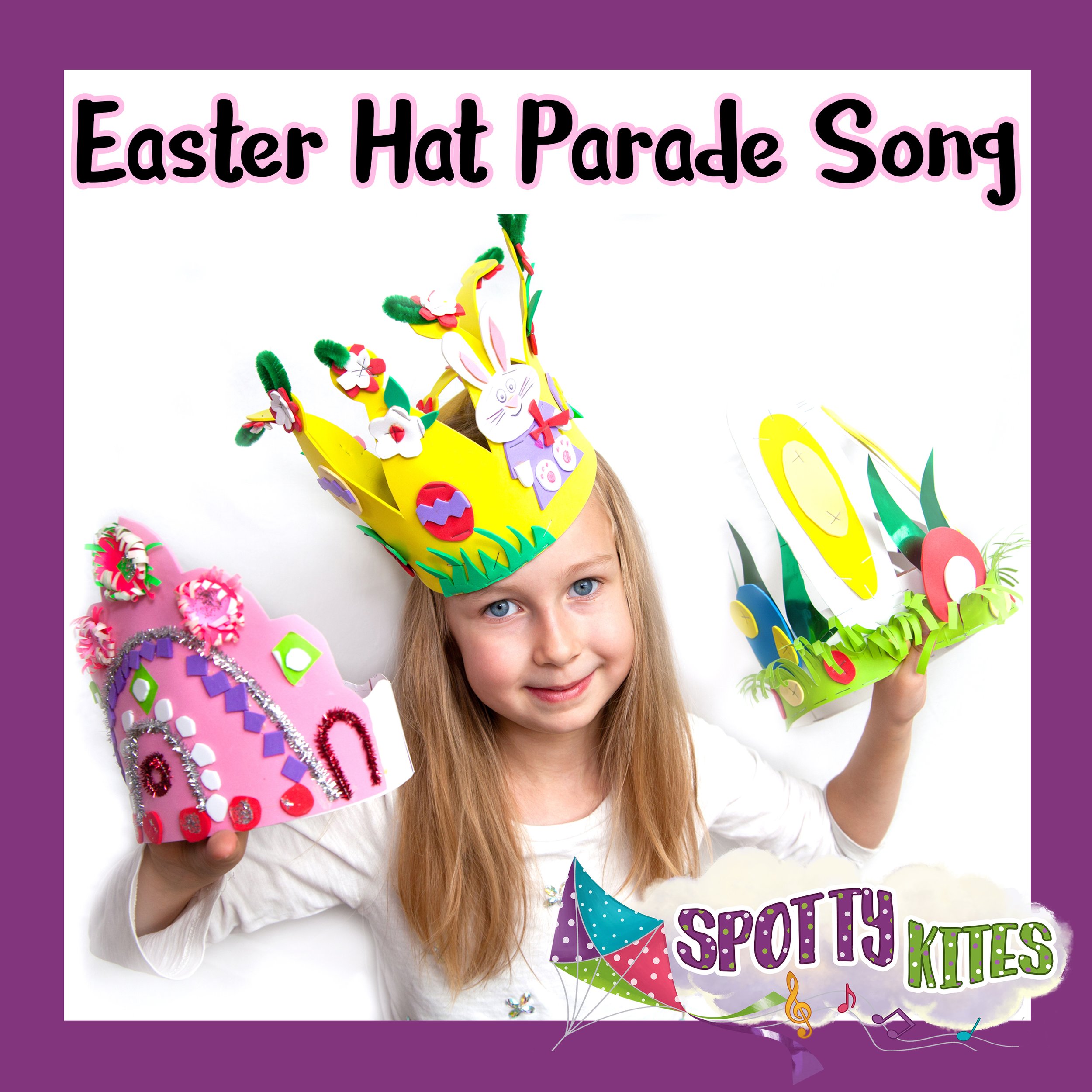 SpottyKitesEasterHatParadeSong.jpg