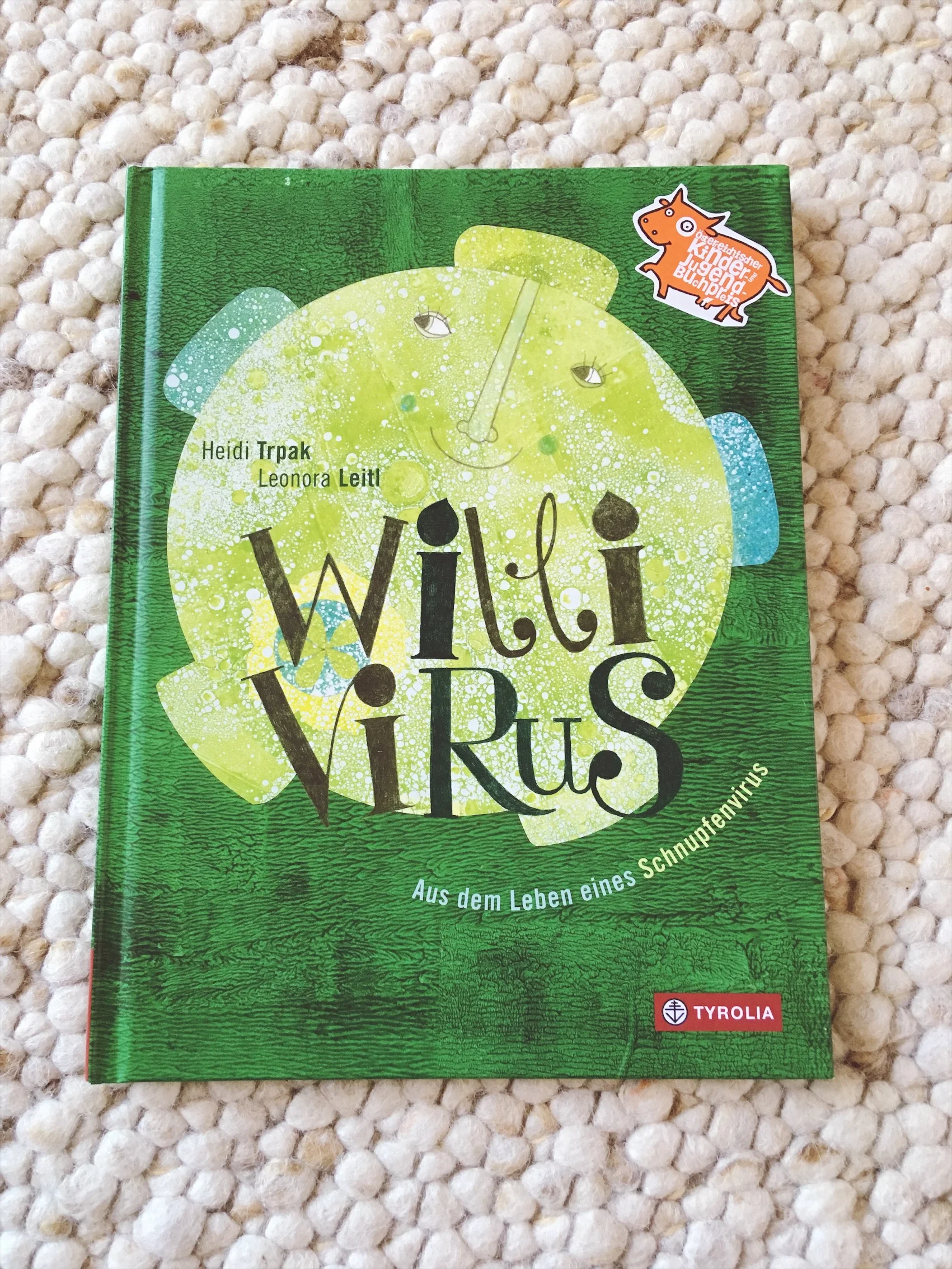 Willi Virus: Aus dem Leben eines Schnupfenvirus