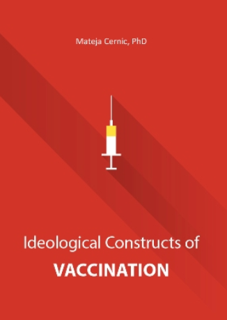 Mateja Cernic: We are expected to blindly believe in miraculous and comprehensive efficiency of vaccination