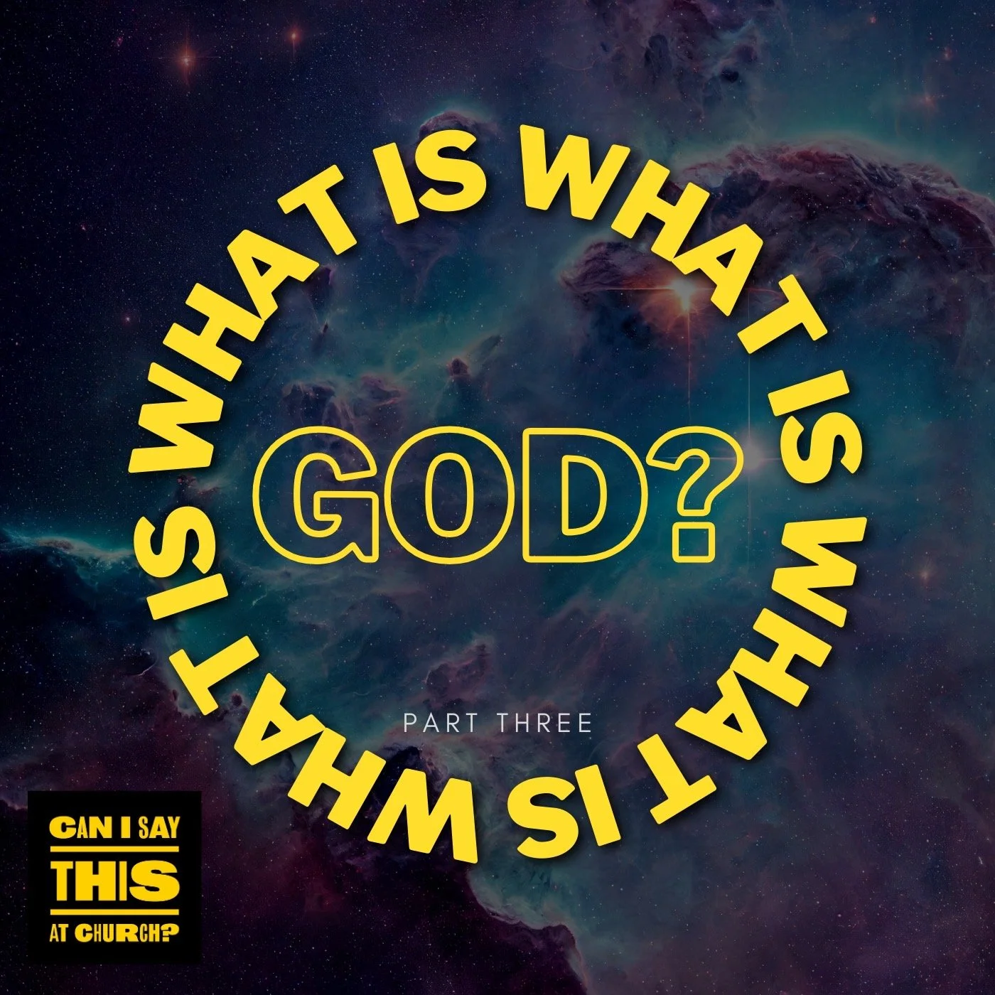 What is God - Part 3