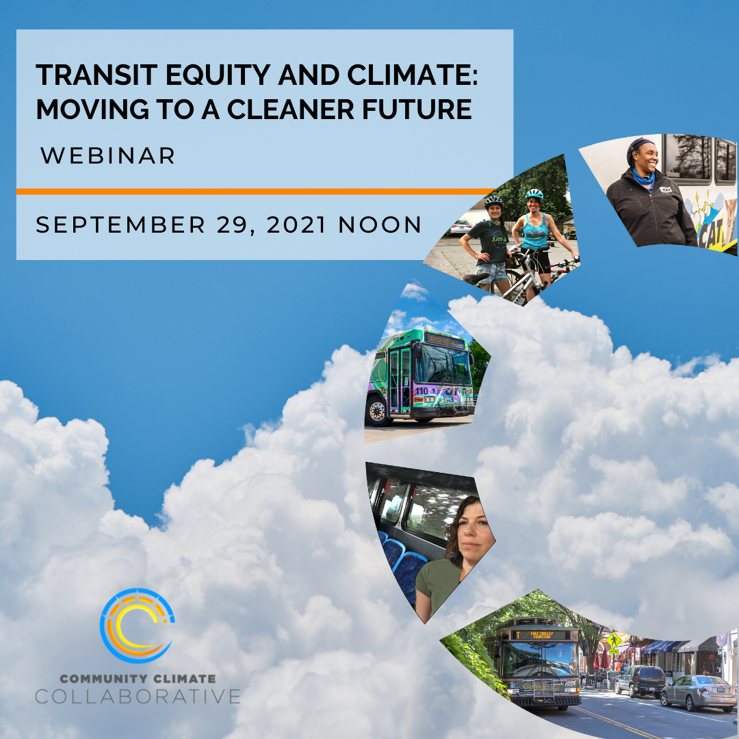 Transit Equity and Climate: Moving to a Cleaner Future Webinar