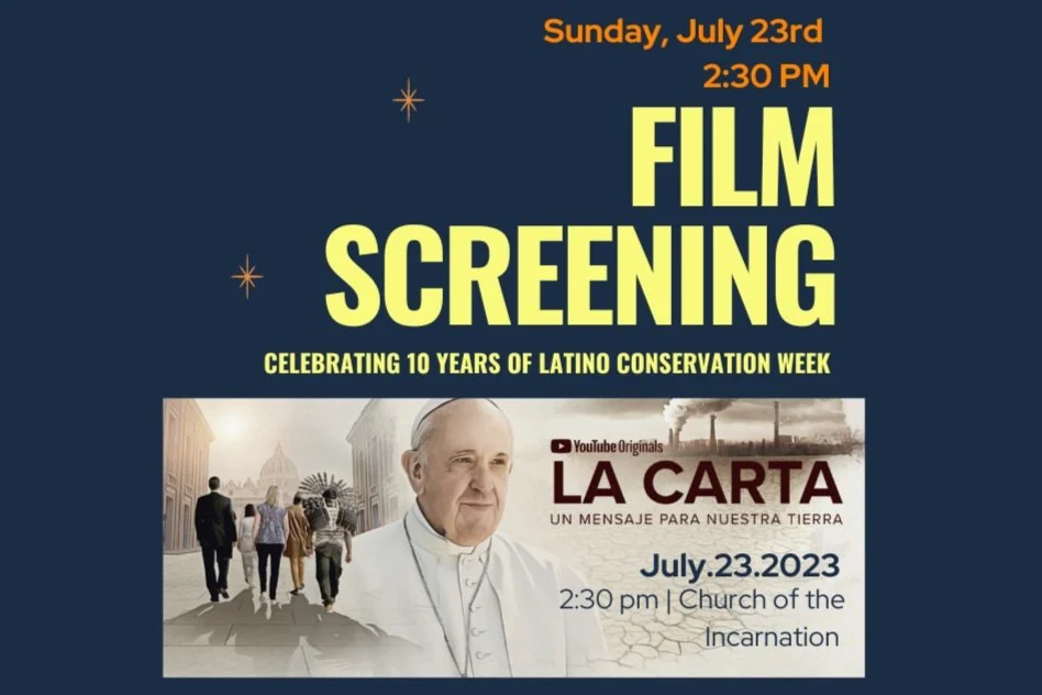Latino Conservation Week: Film Screening of La Carta
