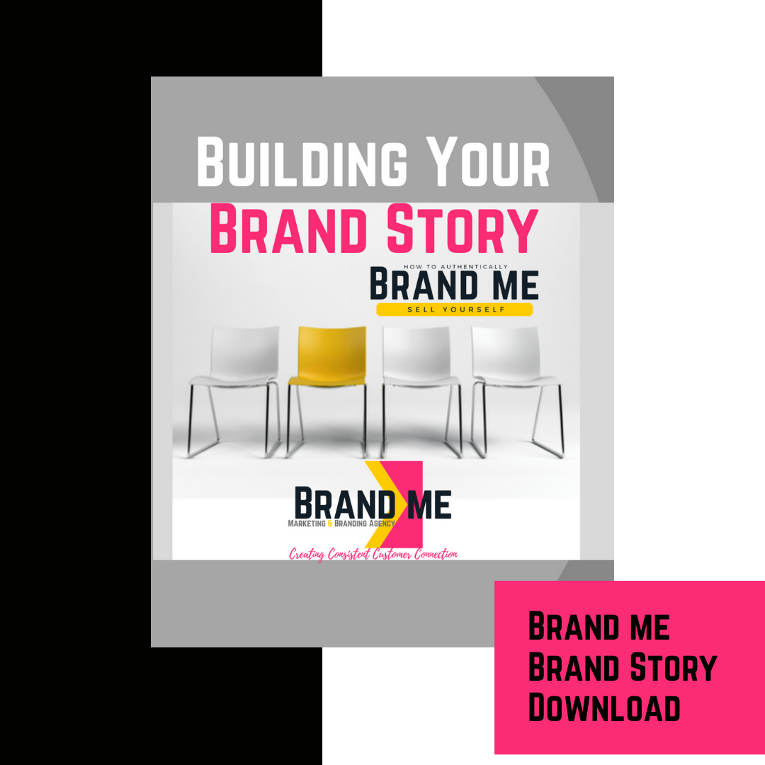 Brand Me Brand Story  $Free
