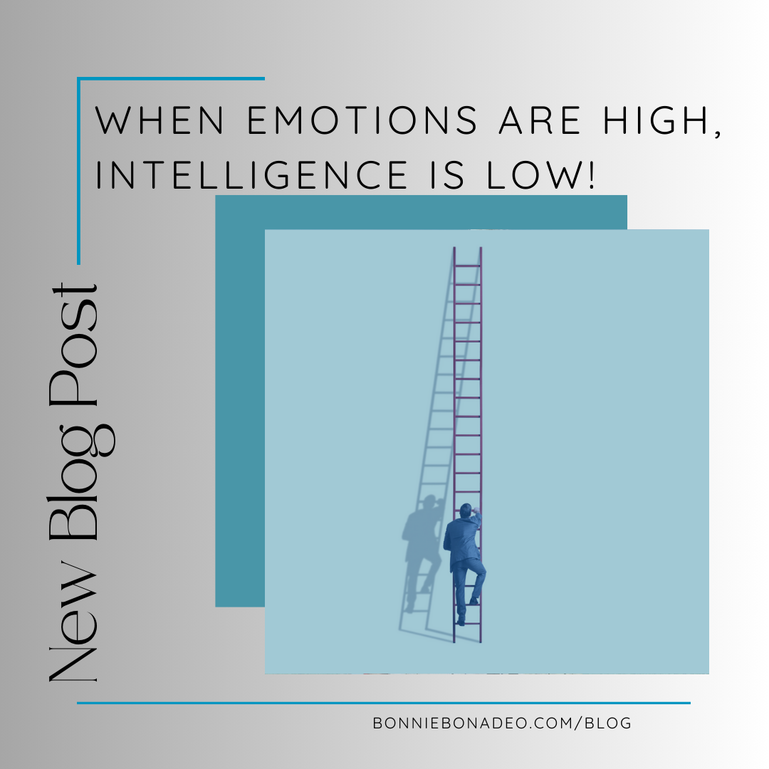 When Emotions are High, Intelligence is Low.