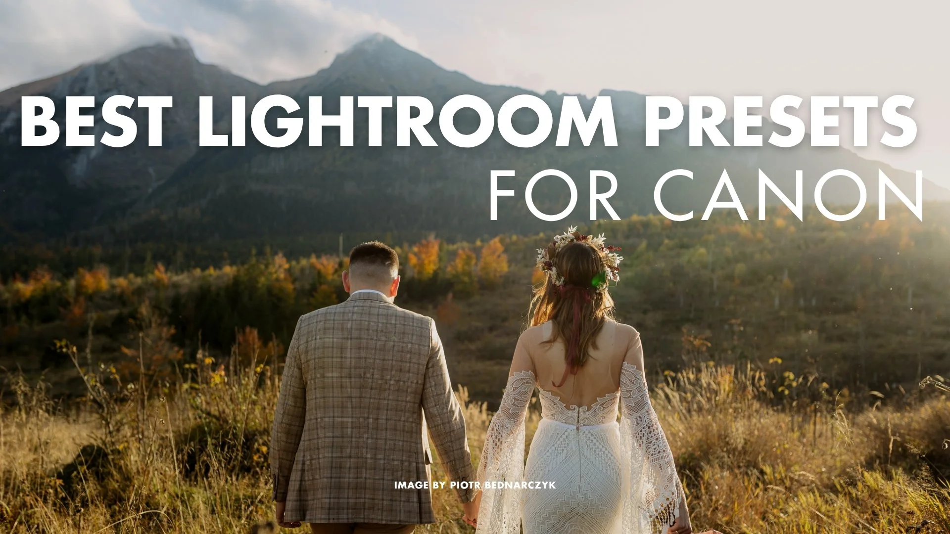 Best Lightroom Presets for Canon Photographers in 2026