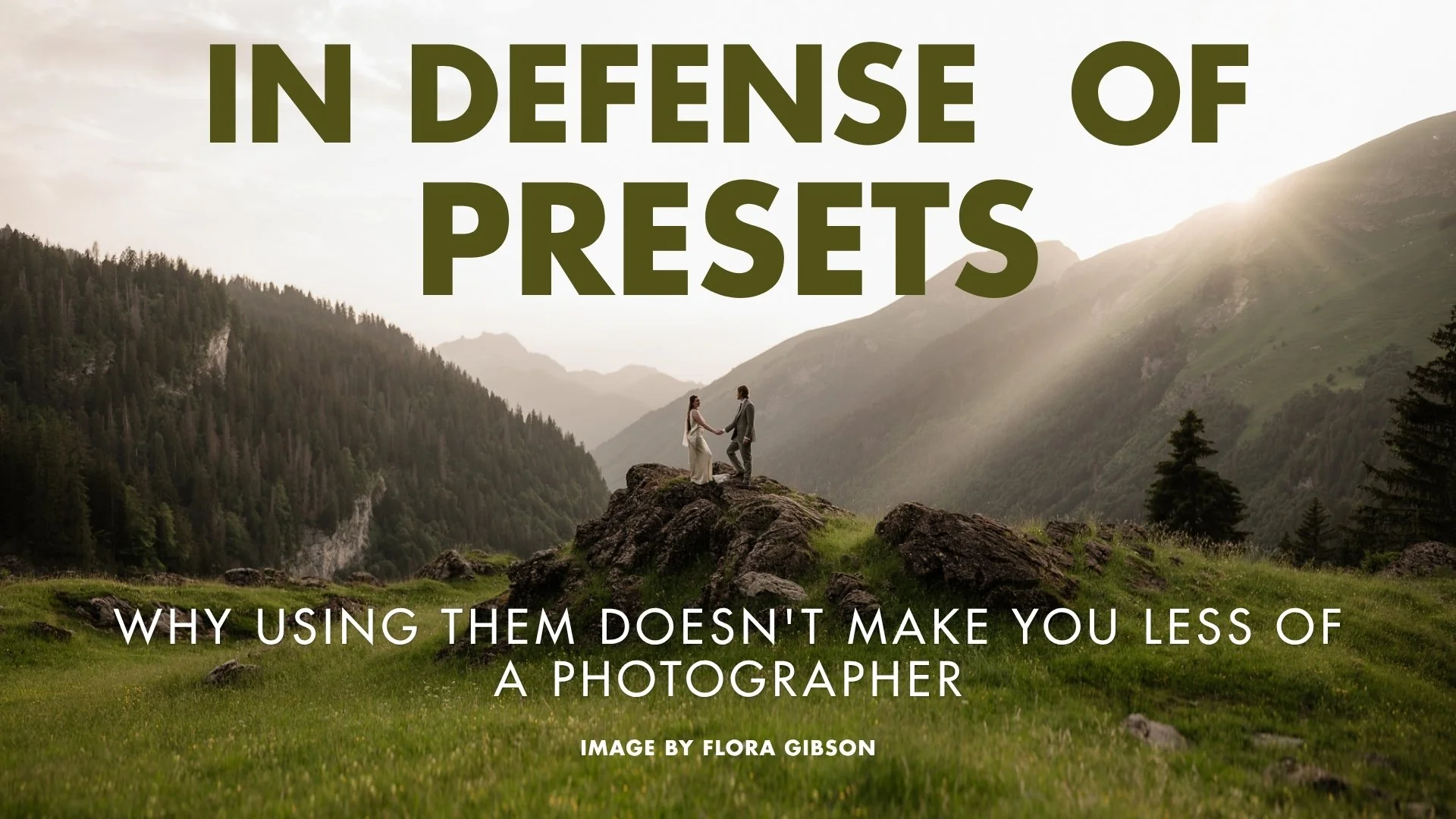 In Defense of Presets: Why Using Them Doesn't Make You Less of a Photographer
