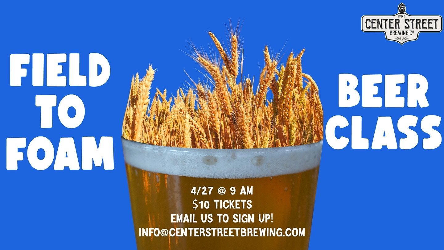 Our third annual &ldquo;Field to Foam&rdquo; Beer Class hosted by our Owner/Head Brewer, Peter Ford, will be on Saturday, April 27th from 9 to 11 AM! Field to Foam is an introductory beer class that discusses topics including beer history, fermentati