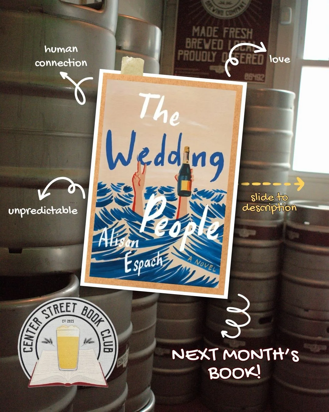 NEXT BOOK INCOMING! 

We are excited to be collaborating with @walpublib for next month&rsquo;s book 📖 The Wedding People by @alison.espach.

Not only will the WPL be joining us, but first round is on them! 😉 

Then, the author herself will be in W