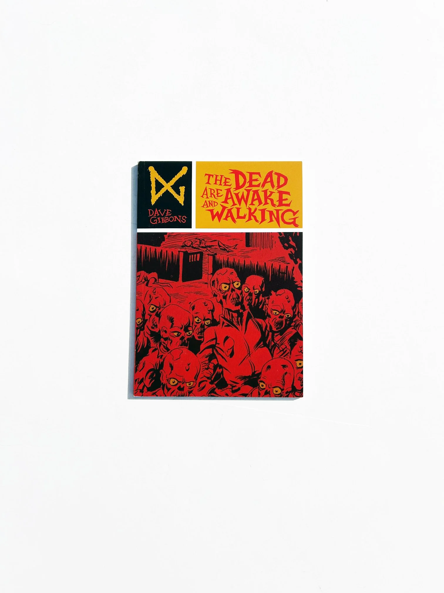 Dave Gibbons: The Dead Are Awake and Walking (Dark & Golden)