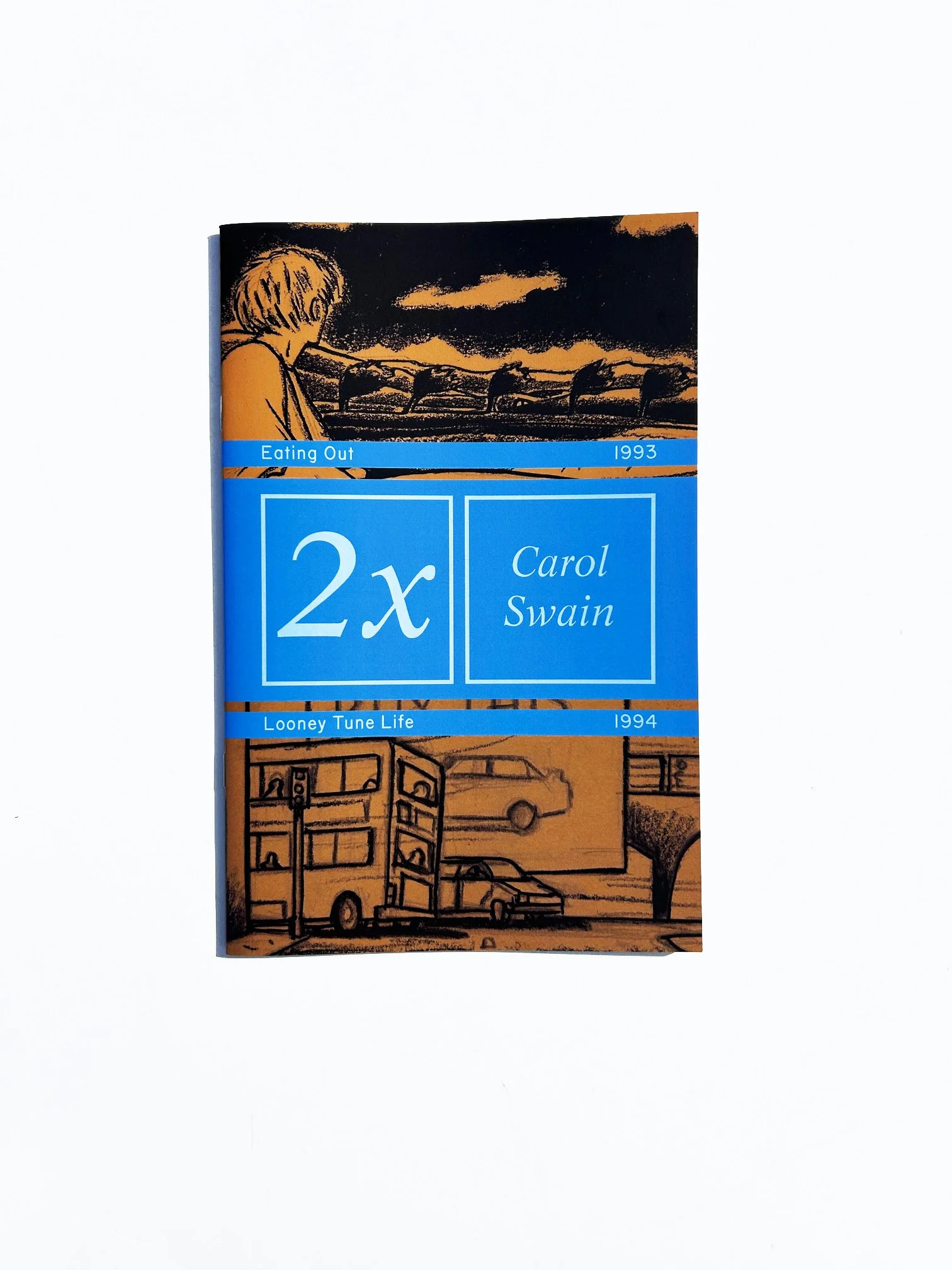Carol Swain: 2X Eating Out / Looney Tune Life (Dark & Golden)