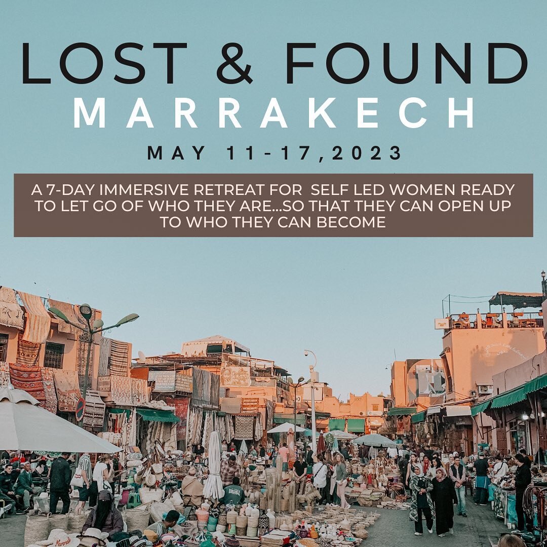 WHAT: 

Lost &amp; Found Marrakech, a 7-day/6-night immersive retreat for self-led women.
Part solo travel exploration, part thoughtfully curated group travel adventure, this is a one-of-a-kind travel journey centered around Rest, Reflection, Explora