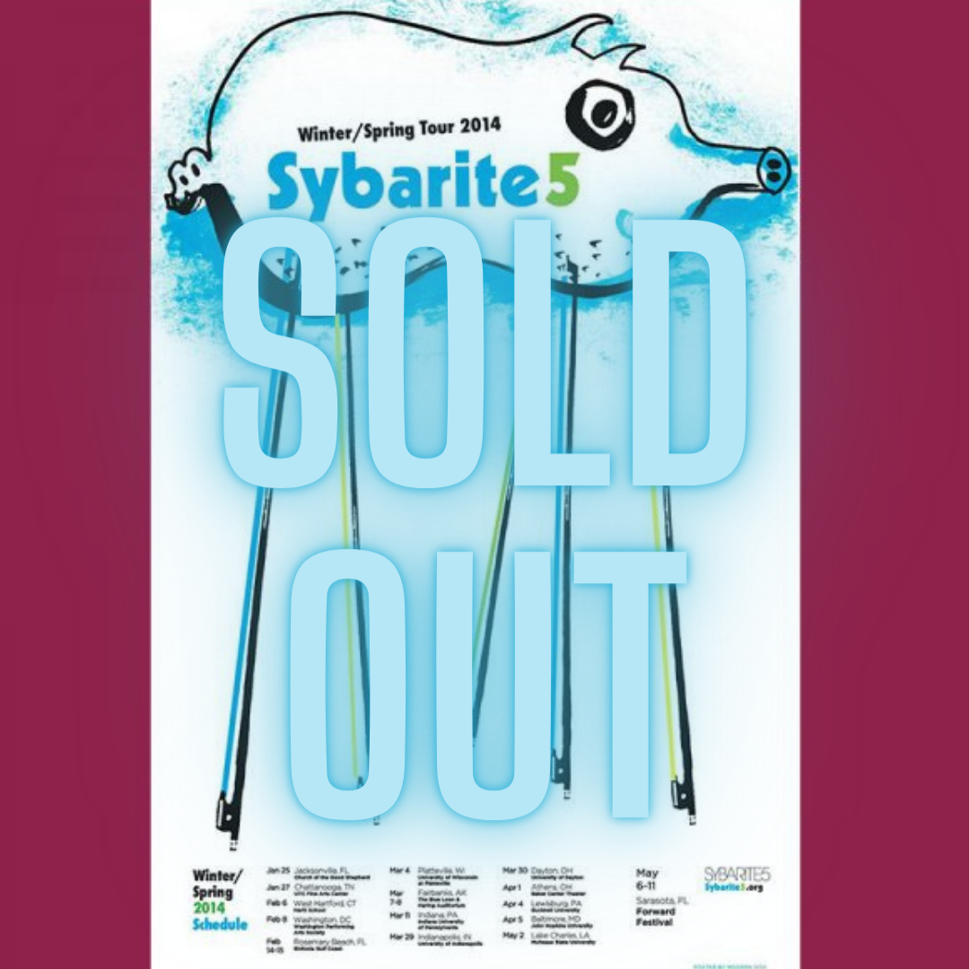 <b>Sybarite5</b>Tour Poster</small><b>$10</b>