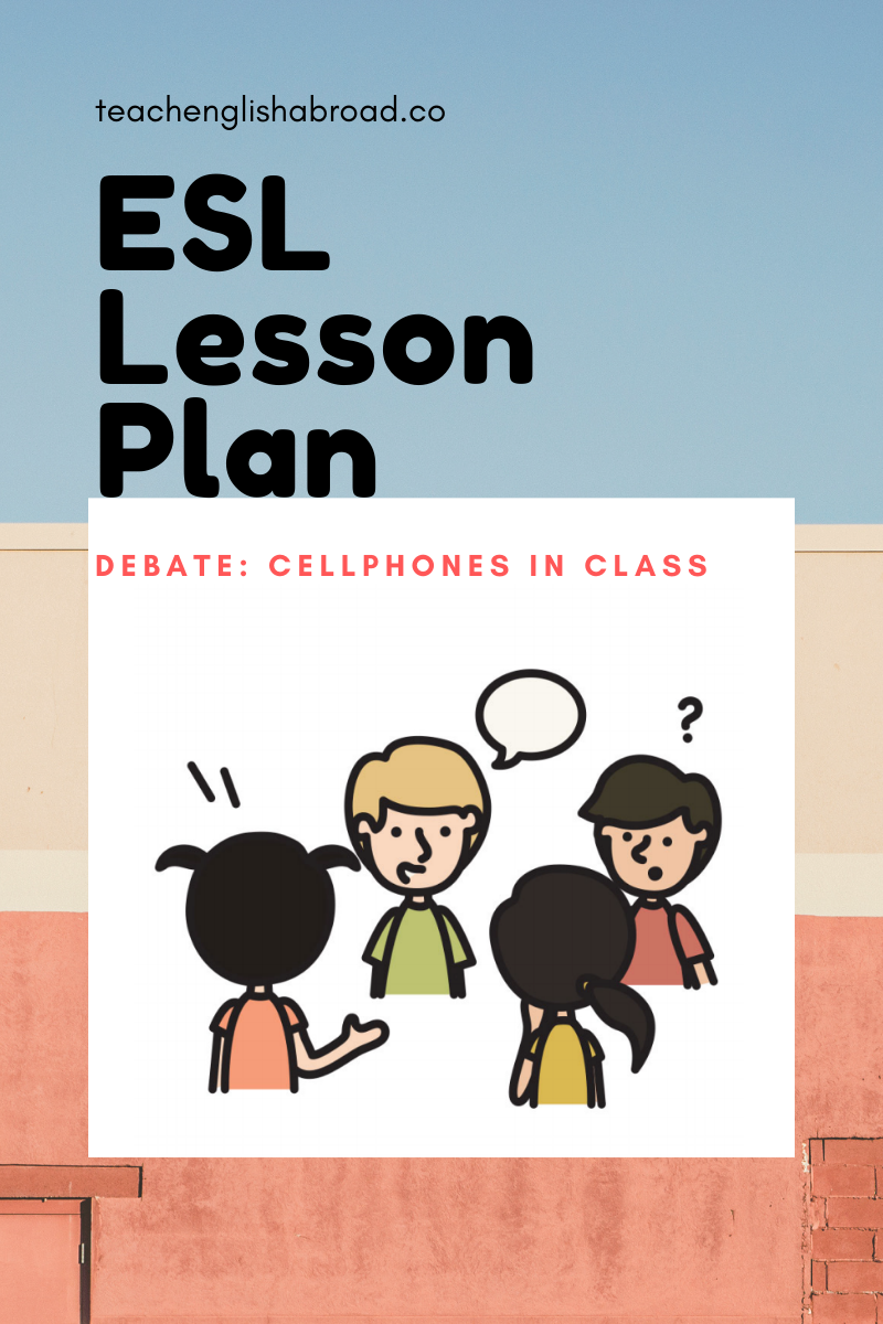 ESL Lesson Plan Debate Cellphones in Class.png