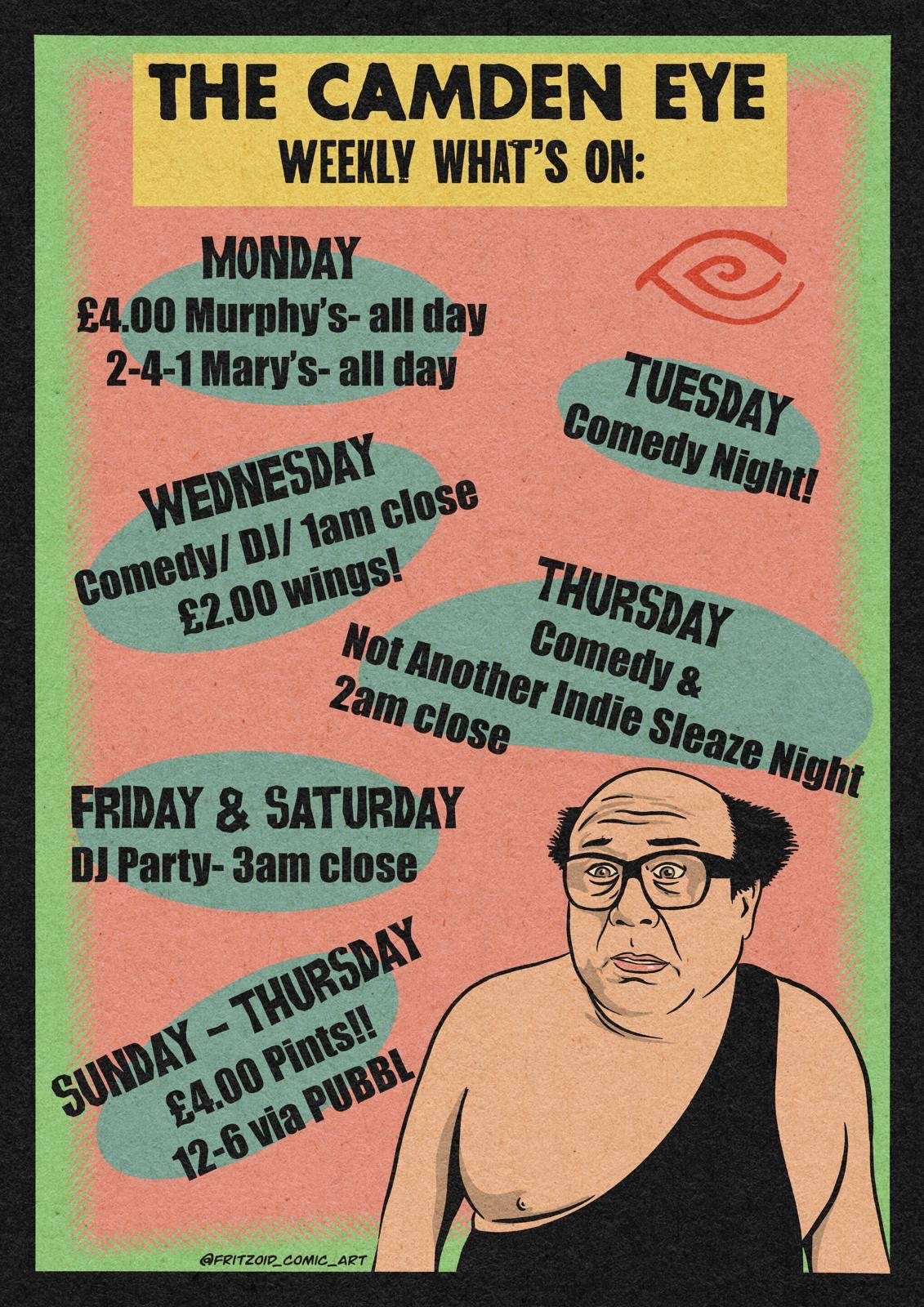 Weekly event schedule for The Camden Eye pub, listing comedy nights, karaoke, and DJ parties from Monday to Sunday, with prices and times, along with a cartoon drawing of a man with glasses and a concerned expression.