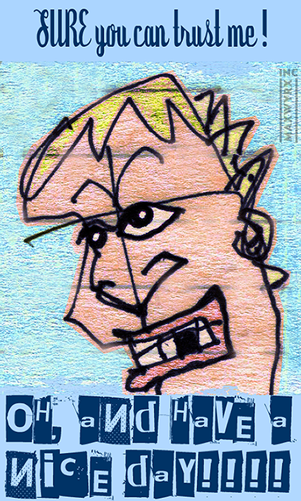 You Can Trust Me, 2009